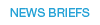 NEWS BRIEFS