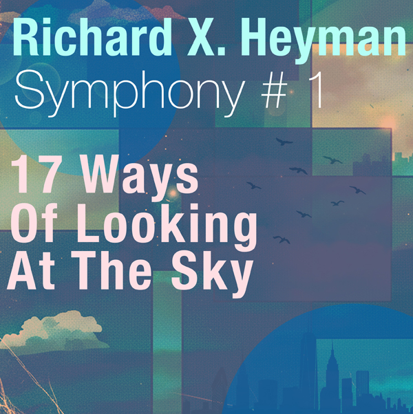 17 Ways Of Looking At The Sky